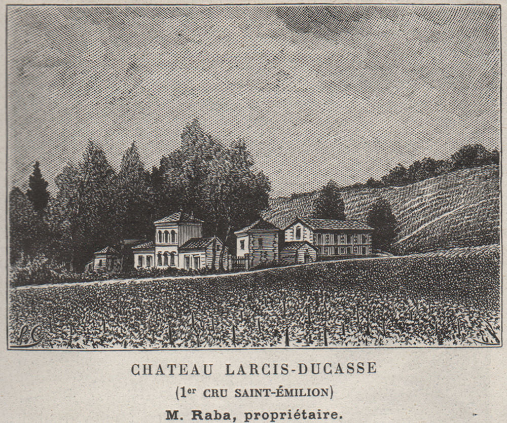 Chateau Larcis-Ducasse (1er Cru Saint-Émilion). Raba. Bordeaux. SMALL 1908